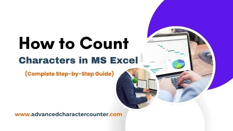 How to Count Characters in MS Excel