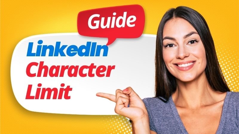 LinkedIn Character Limit